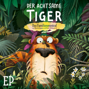 Der achtsame Tiger