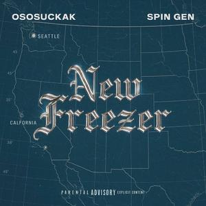New Freezer (feat. OsosuckaK)