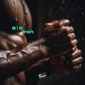 Big Iron (feat. MoodMode)