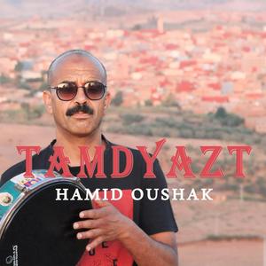 Hamid Oushak TAMDYAZT