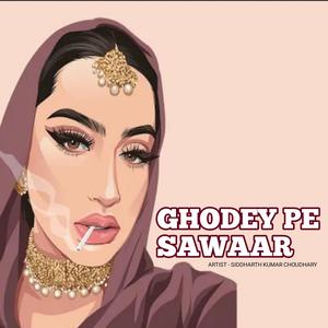 Ghodey Pe Sawaar