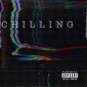 Chilling（remix）