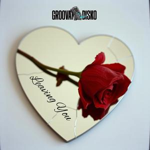 Leaving You (feat. Jerry Morris)