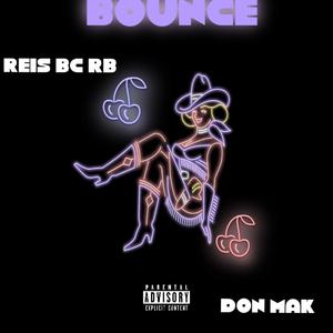 Bounce (feat. Don Mak)