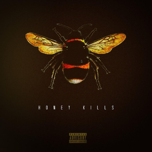 Honey Kills