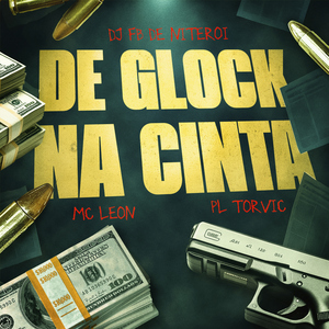 DE GLOCK NA CINTA (feat. MC Fred)