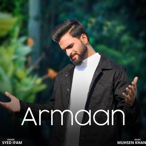 Armaan (feat. Muhsen khan)