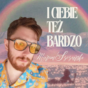 I ciebie też bardzo