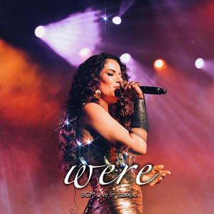 Were (Bgm Live In İStanbul)