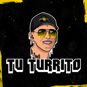 Tu Turrito (Remix)