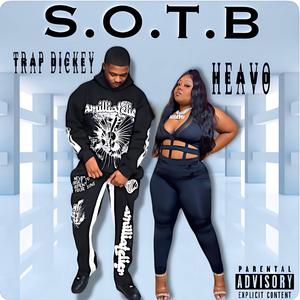 SOTB (feat. Trap Dickey)