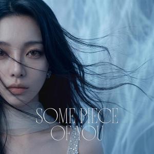 Some Piece Of You (Chinese Version)