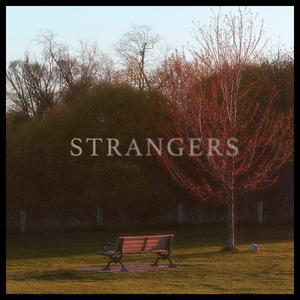 Strangers