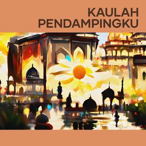 Kaulah Pendampingku