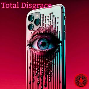Total Disgrace (feat. Lucid)