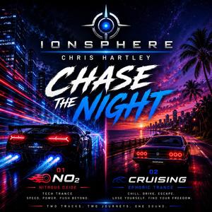 Chase the night Cruising