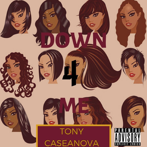 Down 4 Me