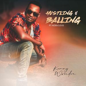 Hustling & Balling (feat. KODii S.O.G)