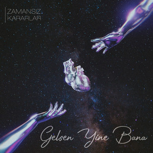 Gelsen Yine Bana