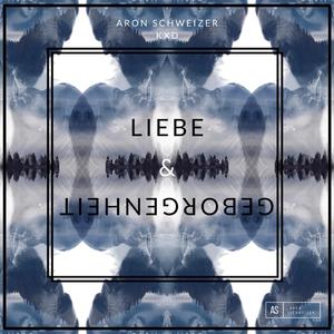 Liebe & Geborgenheit