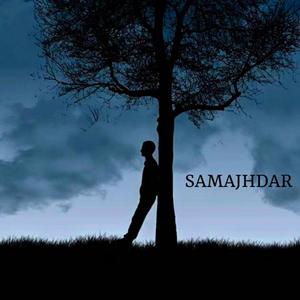 SAMAJHDAR (feat. CookedbyMira)