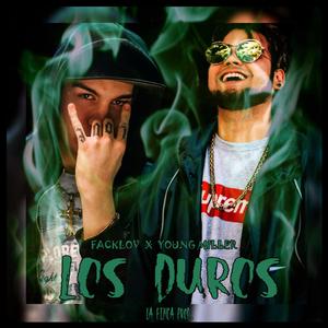 Los Duros (feat. Tayzer aka miller)