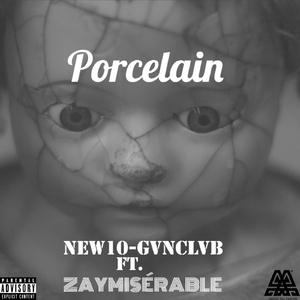 Porcelain (feat. ZAYMISÉRABLE)