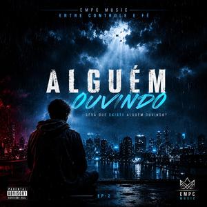 Alguém Ouvindo