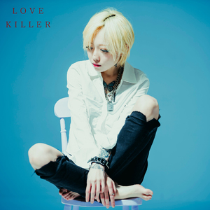 LOVE KILLER
