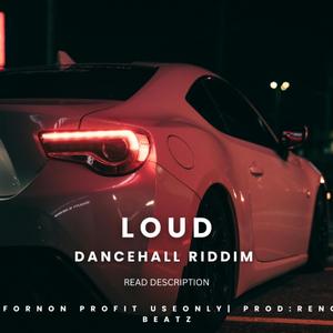Dancehall Riddim (loud)