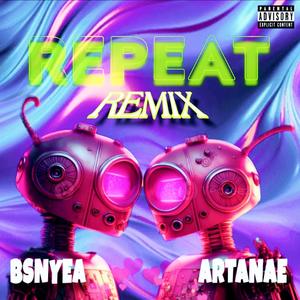 Repeat (litefeet) (feat. BSNYEA) (Remix)