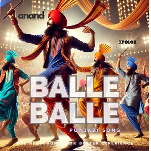 Balle Balle | Punjabi Song