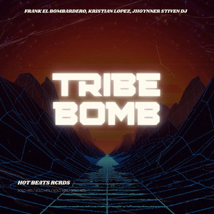 Tribe Bomb (Radio Edit)