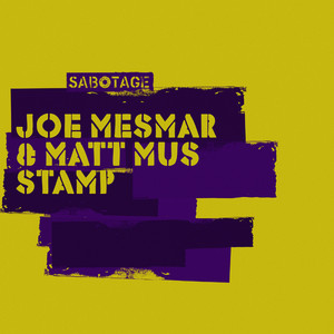 Joe Mesmar & Matt Mus - Stamp