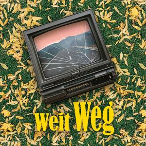 Weit Weg (feat. ross gossage)
