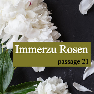 Immerzu Rosen