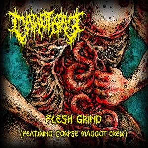 Flesh Grind 2.0 (feat. Corpse Maggot Crew)