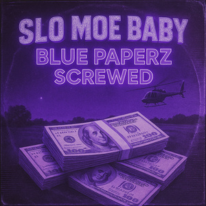Blue Paperz (Screwed)