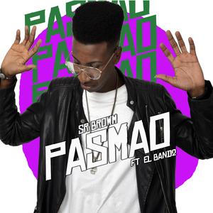 Pasmao (feat. El Ban2)