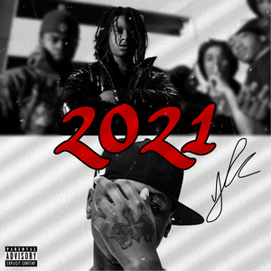 2021 (feat. Ykspiffy)