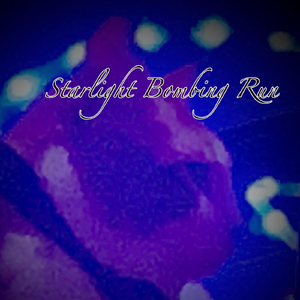 Starlight Bombing Run