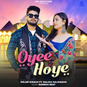 Oyee Hoye (feat. Malika Kaliraman)
