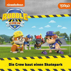 Rubble & Crew Titelsong