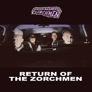 Return of the Zorchmen