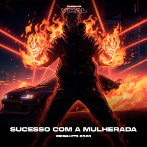 Sucesso com a Mulherada (feat. CAMPING VIRAL) (Super Slowed)