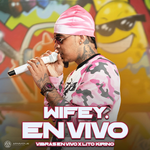 WIFEY (En Vivo)