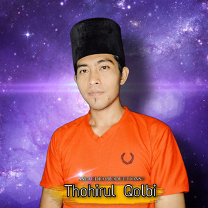 THOHIRUL QOLBI