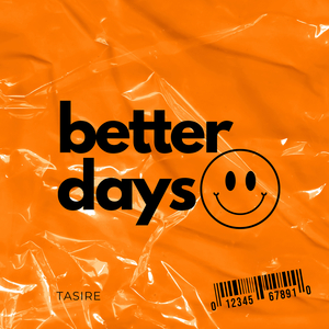 Better Days