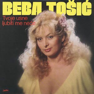 Tvoje Usne Ljubiti Me Neće