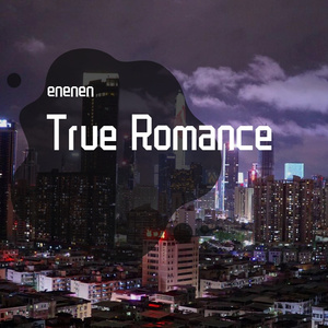 True Romance（麦浚龙 Cover）